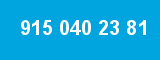 915 040 23 81